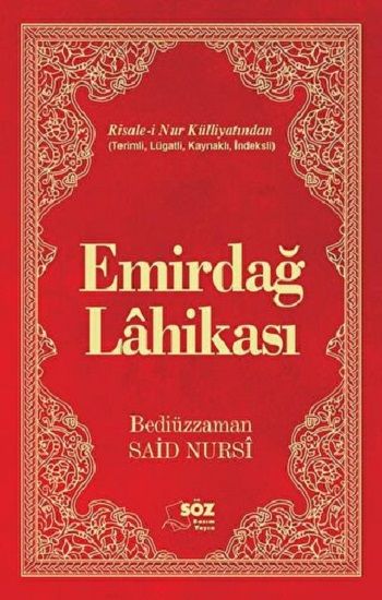 Emirdağ Lahikası (Ciltli) - Söz Basım Yayın Kitap