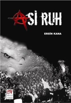 Asi Ruh Ersin Kana Türkçe kitap kapağı