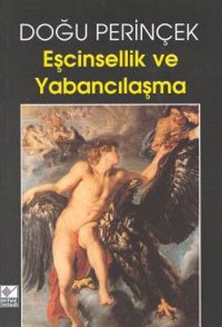 Eşcinsellik ve Yabancılaşma - Kaynak Yayınları Kitap