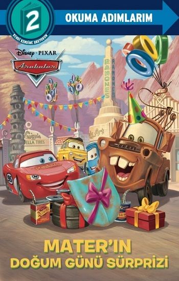 Disney Okuma Adımlarım - 2.Adım - Arabalar - Mater'ın Doğum Günü süprizi - Beta Kids Kitap