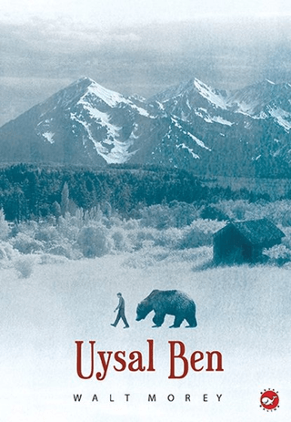 Uysal Ben - Beyaz Balina Yayınları Kitap
