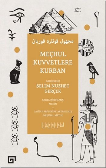 Meçhul Kuvvetlere Kurban - Koç Üniversitesi Yayınları Kitap