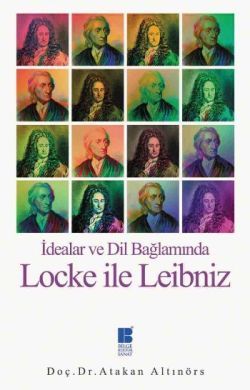 Locke ile Leibniz - Bilge Kültür Sanat Kitap