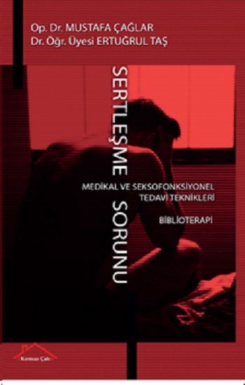 Sertleşme Sorunu - Kırmızı Çatı Yayınları Kitap