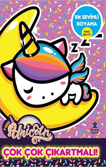 I Love Unicorn En Sevimli Boyama - Çok Çok Çıkartmalı! - Doğan Çocuk Kitap