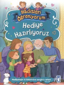 Hediye Hazırlıyoruz - Hadisleri Öğreniyorum Nur Kutlu Türkçe çocuk kitabı kapağı