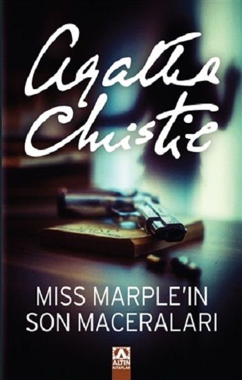 Miss Marple’ın Son Maceraları - Agatha Christie, Polisiye Türkçe kitap kapağı