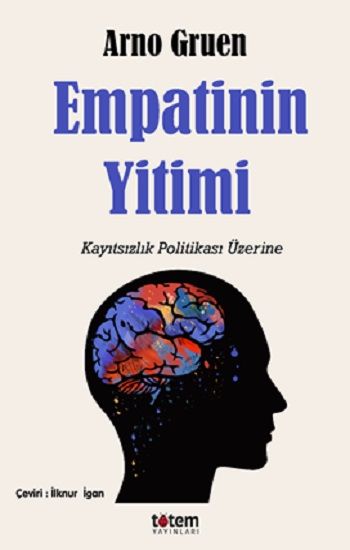 Empatinin Yitimi - Totem Yayınları Kitap