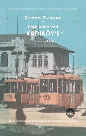Halkidona’dan Kadıköy’e Orhan Türker Türkçe kitap kapağı