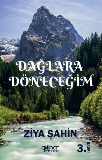 Dağlara Döneceğim - Gülnar Yayınları Kitap