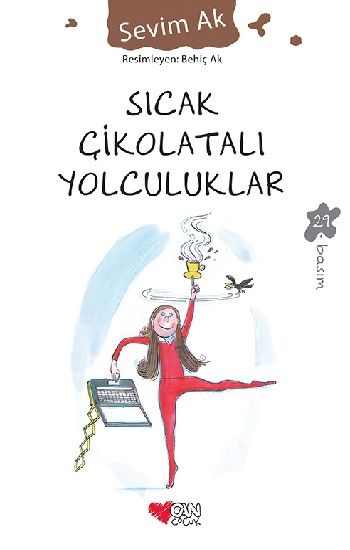 Sıcak Çikolatalı Yolculuklar - Can Çocuk Yayınları Kitap
