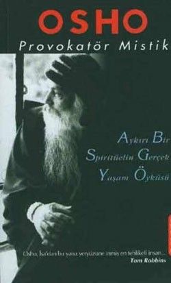 Provokatör Mistik Osho (Bhagwan Shree Rajneesh) Türkçe kitap kapağı