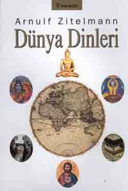 Dünya Dinleri - İnkılap Kitabevi Kitap