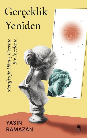 Gerçeklik Yeniden - Timaş Yayınları Kitap