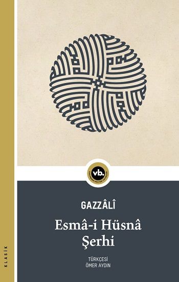 Esma-i Hüsna Şerhi - Vakıfbank Kültür Yayınları Kitap