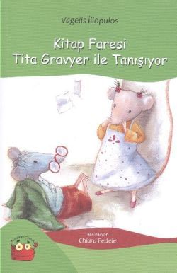 Kitap Faresi Tita Gravyer ile Tanışıyor - Kuraldışı Yayınevi Kitap