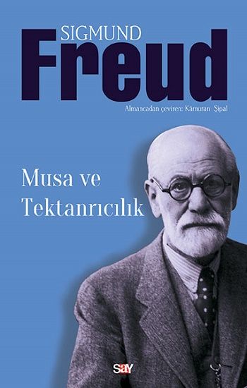 Musa ve Tektanrıcılık - Say Yayınları Kitap