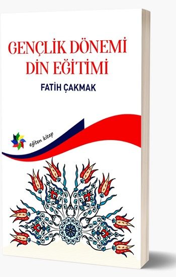 Gençlik Dönemi Din Eğitimi - Eğiten Kitap Kitap
