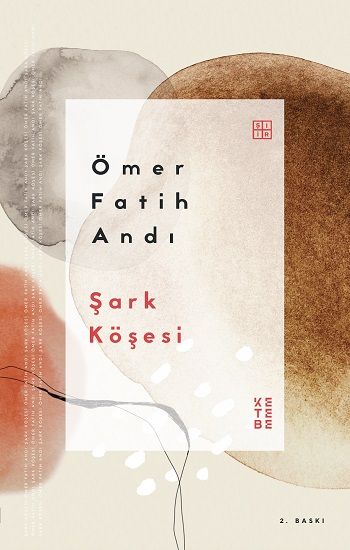 Şark Köşesi - Ketebe Yayınları Kitap