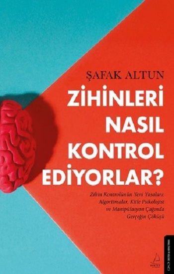 Zihinleri Nasıl Kontrol Ediyorlar? - Destek Yayınları Kitap