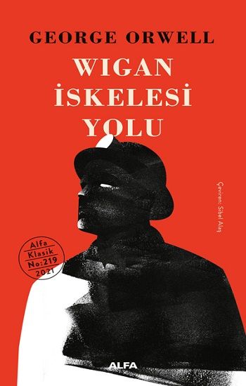 Wigan İskelesi Yolu (Ciltli) - Alfa Yayınları Kitap
