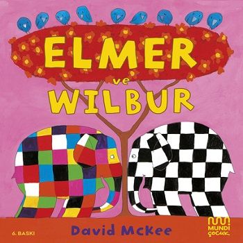 Elmer ve Wilbur - Mundi Kitap