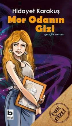 Mor Odanın Gizi - Bilgi Yayınevi Kitap