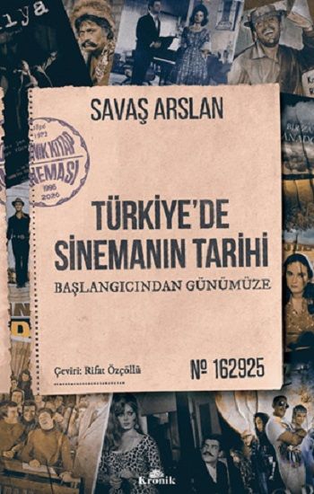 Türkiye'de Sinemanın Tarihi - Kronik Kitap Kitap
