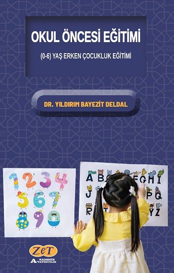 Okul Öncesi Eğitimi - Zet Akademi Yayınları Kitap
