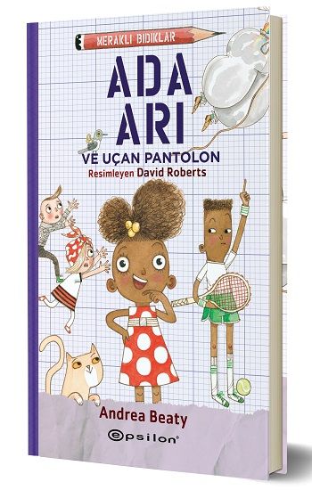 Meraklı Bıdıklar Ada Arı ve Uçan Pantolon (Fleksi Cilt) - Epsilon Yayınları Kitap