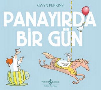 Panayırda Bir Gün - İş Bankası Kültür Yayınları Kitap