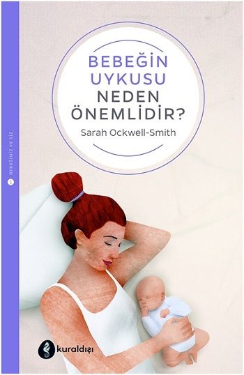 Bebeğin Uykusu Neden Önemlidir? - Kuraldışı Yayınevi Kitap