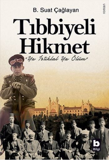 Tıbbiyeli Hikmet - Bilgi Yayınevi Kitap
