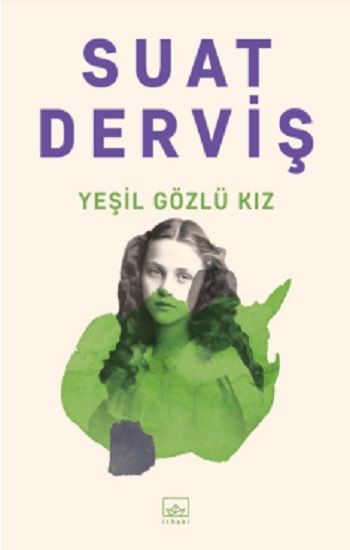 Yeşil Gözlü Kız - İthaki Yayınları Kitap