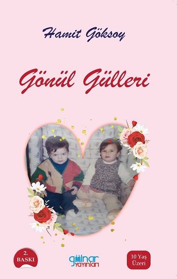 Gönül Gülleri - Gülnar Yayınları Kitap