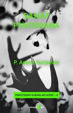 Sanat Psikodrama - Okuyan Us Yayın Kitap