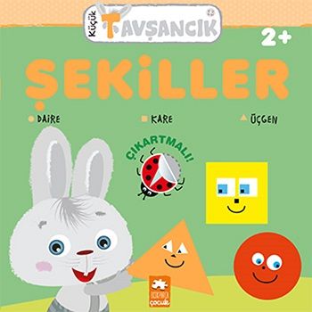 Şekiller - Küçük Tavşancık - Eksik Parça Yayınları Kitap