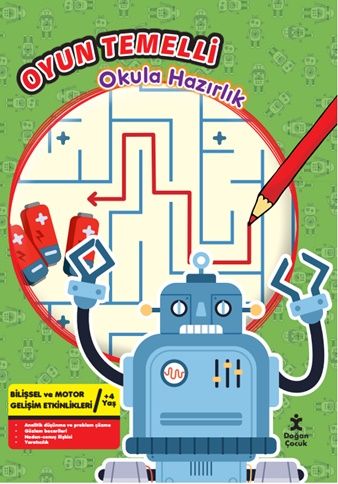 Oyun Temelli Okula Hazırlık Robotlar - Doğan Çocuk Kitap