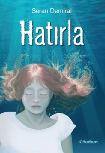 Hatırla - Tudem Yayınları Kitap