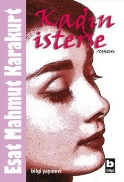 Kadın İsterse - Bilgi Yayınevi Kitap