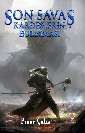 Son Savaş Kardeşlerin - Dahi Çocuk Yayınları Kitap