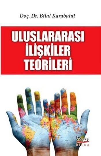 Uluslararasi İlişkiler Teorileri - Barış Kitap Kitap