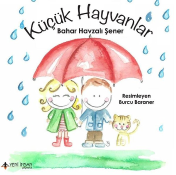 Küçük Hayvanlar - Yeni İnsan Yayınları Kitap
