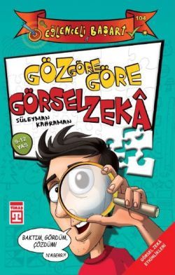 Göz Göze Görsel Zeka Süleyman Kahraman Türkçe çocuk kitabı kapağı