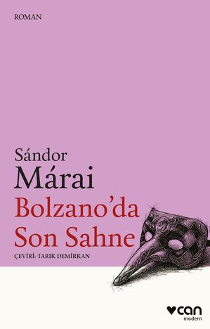 Bolzano'da Son Sahne - Can Yayınları Kitap