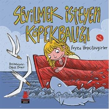 Sevilmek İsteyen Köpekbalığı - Kırmızı Kedi Yayınevi Kitap