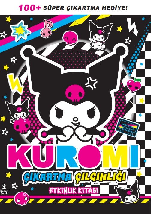 Kuromi - Çıkartma Çılgınlığı Etkinlik Kitabı - Doğan Çocuk Kitap