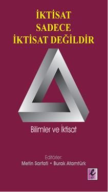 İktisat Sadece İktisat Değildir - Efil Yayınevi Kitap