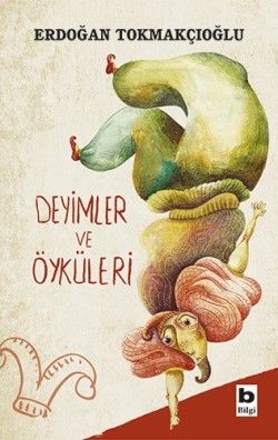 Deyimler ve Öyküleri - Bilgi Yayınevi Çocuk Kitap