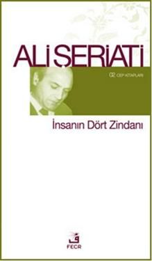İnsanın Dört Zindanı - Fecr Yayınları Kitap